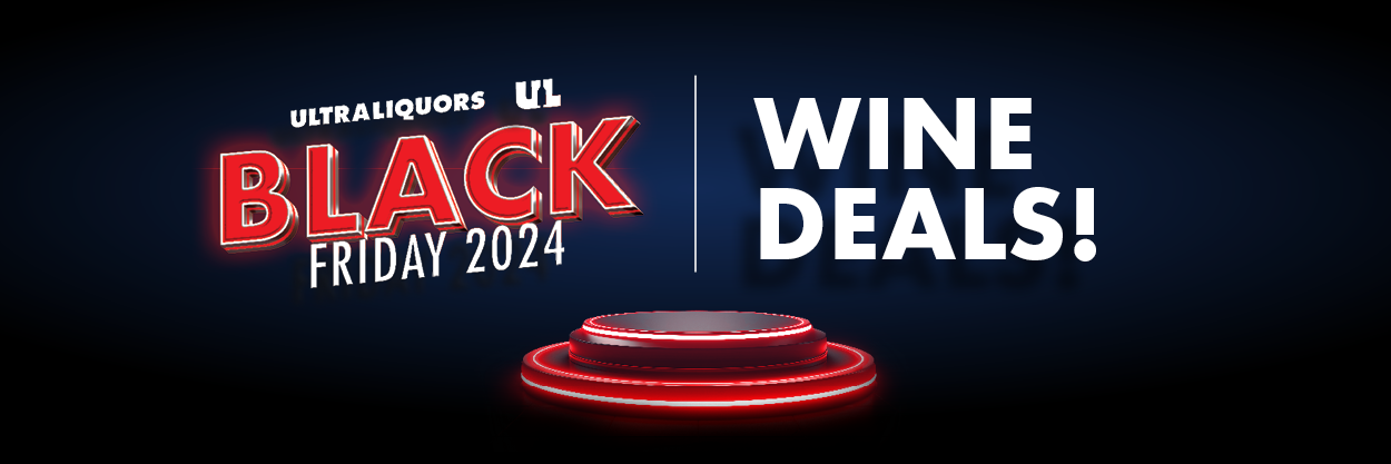 Ultra Liquors Black Friday Wine Deals 
